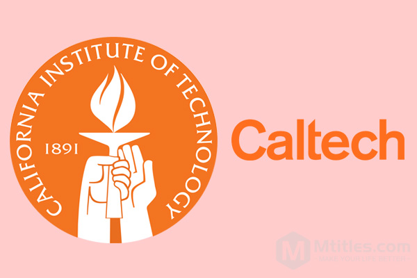 #6 California Institute of Technology(Caltech)
